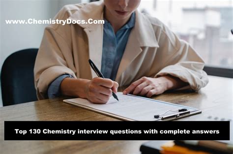 Top 130 Chemistry Interview Questions With 